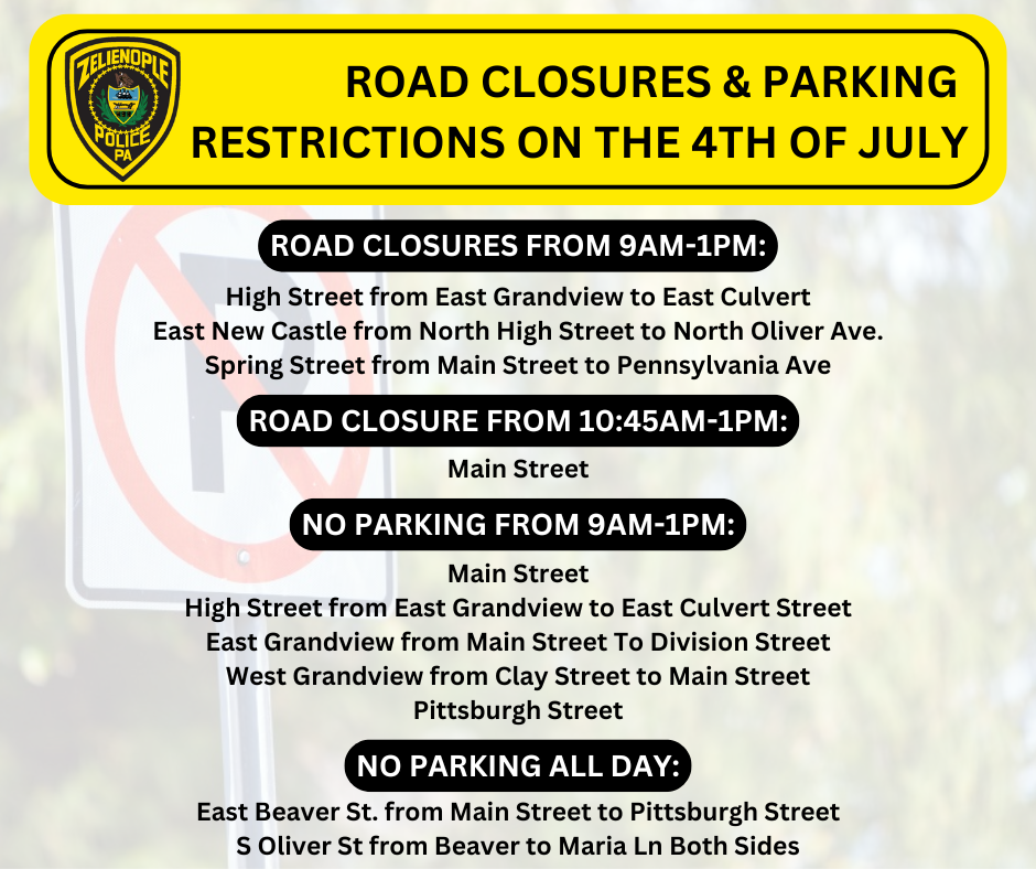4th of July Road Closures and Parking Restrictions